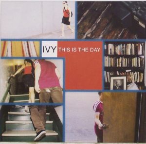 IVY: This Is The Day